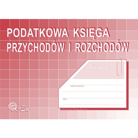 PODATKOWA KSIĘGA PRZYCHODÓW I ROZCHODÓW A5 32 KART Michalczyk i Prokop PODATKOWA KSIĘGA PRZYCHODÓW I ROZCHODÓW A5 32 KART Michalczyk i Prokop